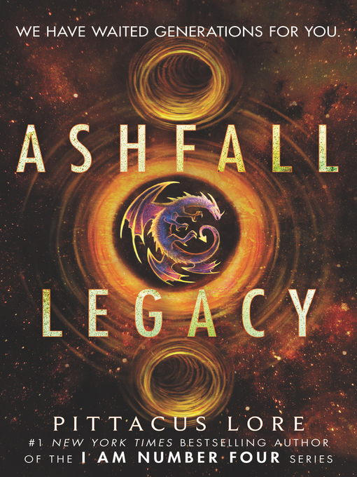 Title details for Ashfall Legacy by Pittacus Lore - Available